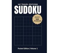 MC Travel Editions - 160 Sudoku Puzzles: Pocket-Sized Book Featuring Balanced Normal-Level Grids for Relaxation, Focus, and Everyday Brain Training