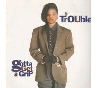 MC TROUBLE - GOTTA GET A GRIP LP (VINYL ALBUM) GERMAN MOTOWN 1990