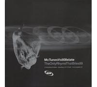 Mc Tunes Vs 808 State - Only Rhyme That Bites