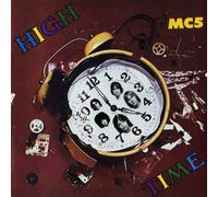 MC5 High Time (Rocktober 2023) (Vinyl LP)