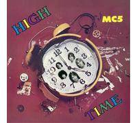 MC5 High Time (Vinyl LP) 12" Album