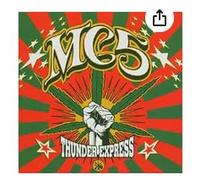 Mc5 - Thunder Express
