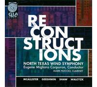 Mcallister/ North Texas Wind Symphony/ Corporon - Reconstructions