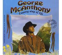 Mcanthony George - Country Way Of Life
