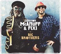 Mcanuff Winston & Fixi - Big Brothers