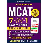MCAT EXAM PREP MASTERY: Crack the MCAT with Smarter Study: 10 Full Exams, 3000+ High-Yield Questions, Visual Tools & Exclusive E-Learning Platform