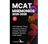 MCAT Mnemonics 2025-2026: 100+ Memory Tricks, Study Strategies for MCAT Success