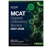 Mcat Organic Chemistry Review 2027-2028: Online + Book