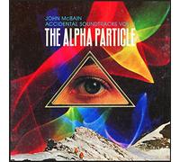 Mcbain John - Accidental Soundtracks Vol. 1: The Alpha