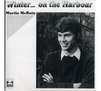 Mcbain, Martin - Winter On Harbour