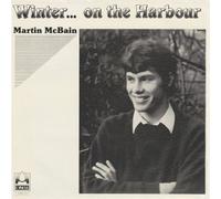MCBAIN, MARTIN - WINTER ON THE HARBOUR