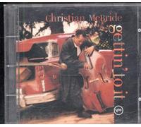 Christian McBride – Gettin to It