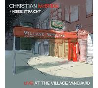 Mcbride Christian - Inside Straight Live At The Village Vanguard (Digipack)