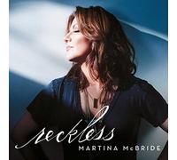Mcbride, Martina - Reckless