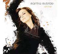 MCBRIDE, MARTINA - SHINE