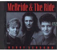 Mcbride & The Ride - Hurry Sundown