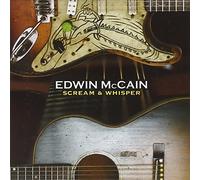 Mccain, Edwin - Scream & Whisper