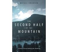 McCall Erickson The Second Half of the Mountain (Tascabile)