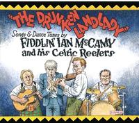 Mccamy, Ian & His Celtic Reelers - Drunken Lady-Songs & Dance Tunes