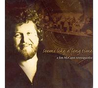 Mccann Jim - Seems Like a Long Time