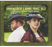 Dawn McCarthy & Bonnie 'Prince' Billy What The Brothers Sang (CD)