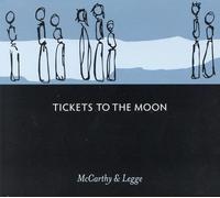 McCarthy & Legge Tickets to the moon (CD) Album