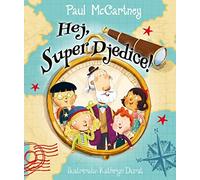 Mccartney Paul/Durst Kathryn Hey, Super Djedice (Blu-ray)