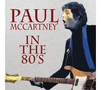 MCCARTNEY, PAUL - IN THE 80'S