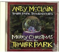 Mcclain, Antsy & The Trailer Park Troubadours - Merry Christmas From The Trailer Park