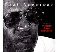 Mighty Sam McClain Soul Survivor - The Best Of (CD) Album