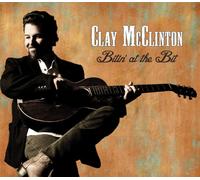 Mcclinton, Clay - Bitin' at the Bit