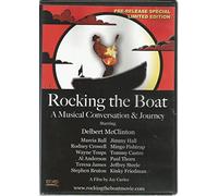 Mcclinton,Delbert - Delbert Mcclinton - Rocking The Boat: Musical Conversation & Journey