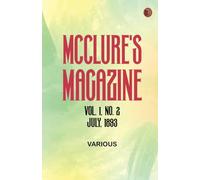 McClure's Magazine Vol. 1 No. 2 July 1893
