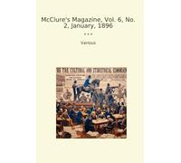 McClure's Magazine, Vol. 6, No. 2, January, 1896
