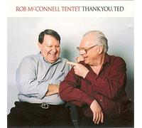 Mcconnell, Rob Tentet - Thank You Ted