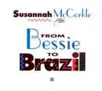 Mccorkle,Susannah - From Bessie to Brazil (Mehrkan