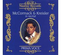 Mccormack/Kreisler John Mccormack and Fritz Kreisler in Recital (CD) Album