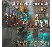 Mccormick Jim - Live At Jazz Fest 2014