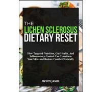McCoy Jasiel The Lichen Sclerosus Dietary Reset (Tascabile)