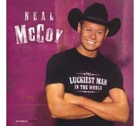 Mccoy, Neal - Luckest Man in The World