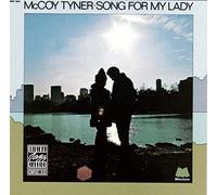 Mccoy Tyner - Song for My Lady