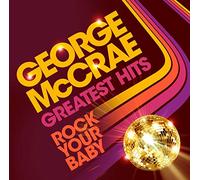 George McCrae Rock Your Baby: Greatest Hits (Vinyl LP)