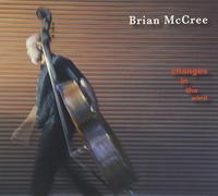 Mccree, Brian - Changes In The Wind