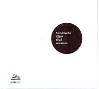 Felix Mendelssohn Mendelssohn: Elijah 1846 (CD) Album