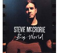Mccrorie, Stevie - Big World