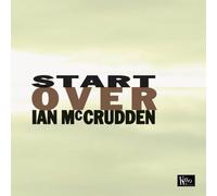 Mccrudden, Ian - Start Over