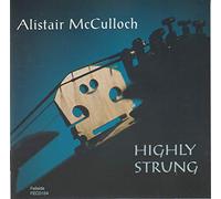 MCCULLOCH, ALISTAIR - HIGHLY STRUNG