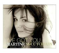 Mccutcheon, Martine - Ive Got You [CD 2]