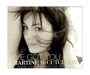 Mccutcheon, Martine - Ive Got You [CD 2]