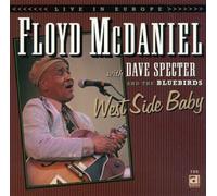 Floyd McDaniel West Side Baby (CD) Album